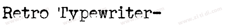 Retro Typewriter字体转换